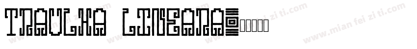 Traulha Lineara字体转换